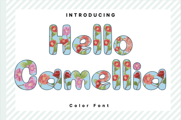 Bringing Nature to Your Designs with Hello Camellia