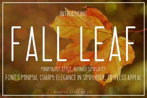 Fall Leaf: A Typeface for Timeless Design Projects