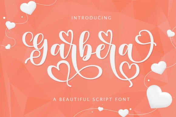 Garbera: A Modern Script Font with Authentic Character
