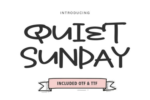 Quiet Sunday: The Font That Captures a Lazy Afternoon