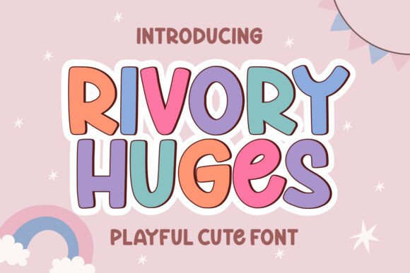 Rivory Huges: The Playful Display Font for Joyful Design